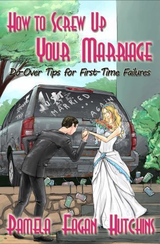 How screw your marriage - up,